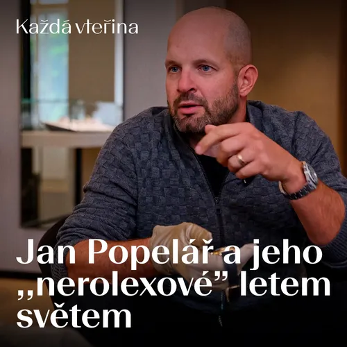 Jan Popelář a jeho “nerolexové” letem světem 