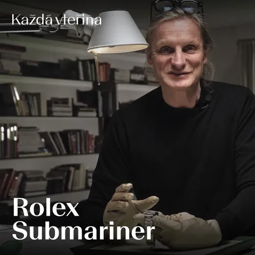 Rolex Submariner: Hodinky pro konec světa, zvuk bankovního trezoru a tajemství zářivé oceli